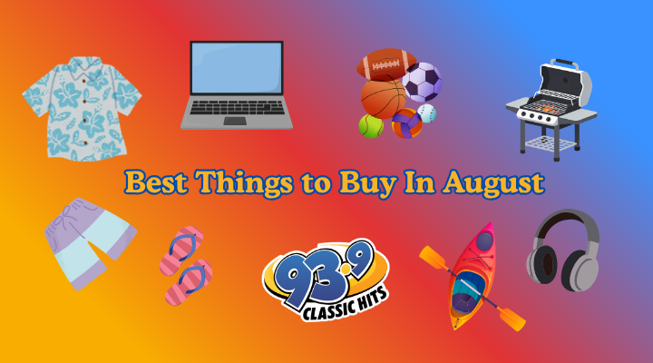 Best Things to Buy In August