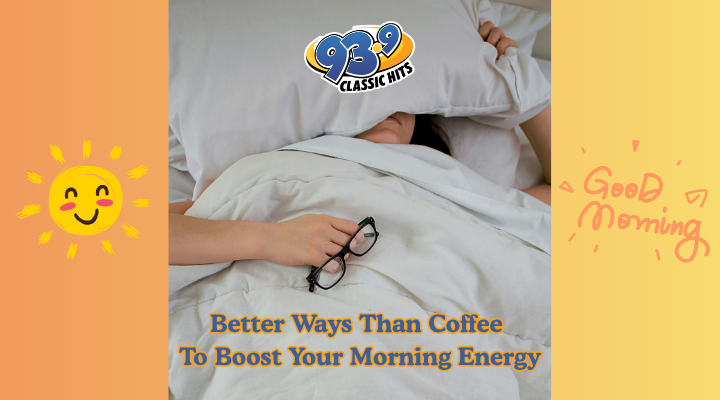 Better Ways To Boost Morning Energy