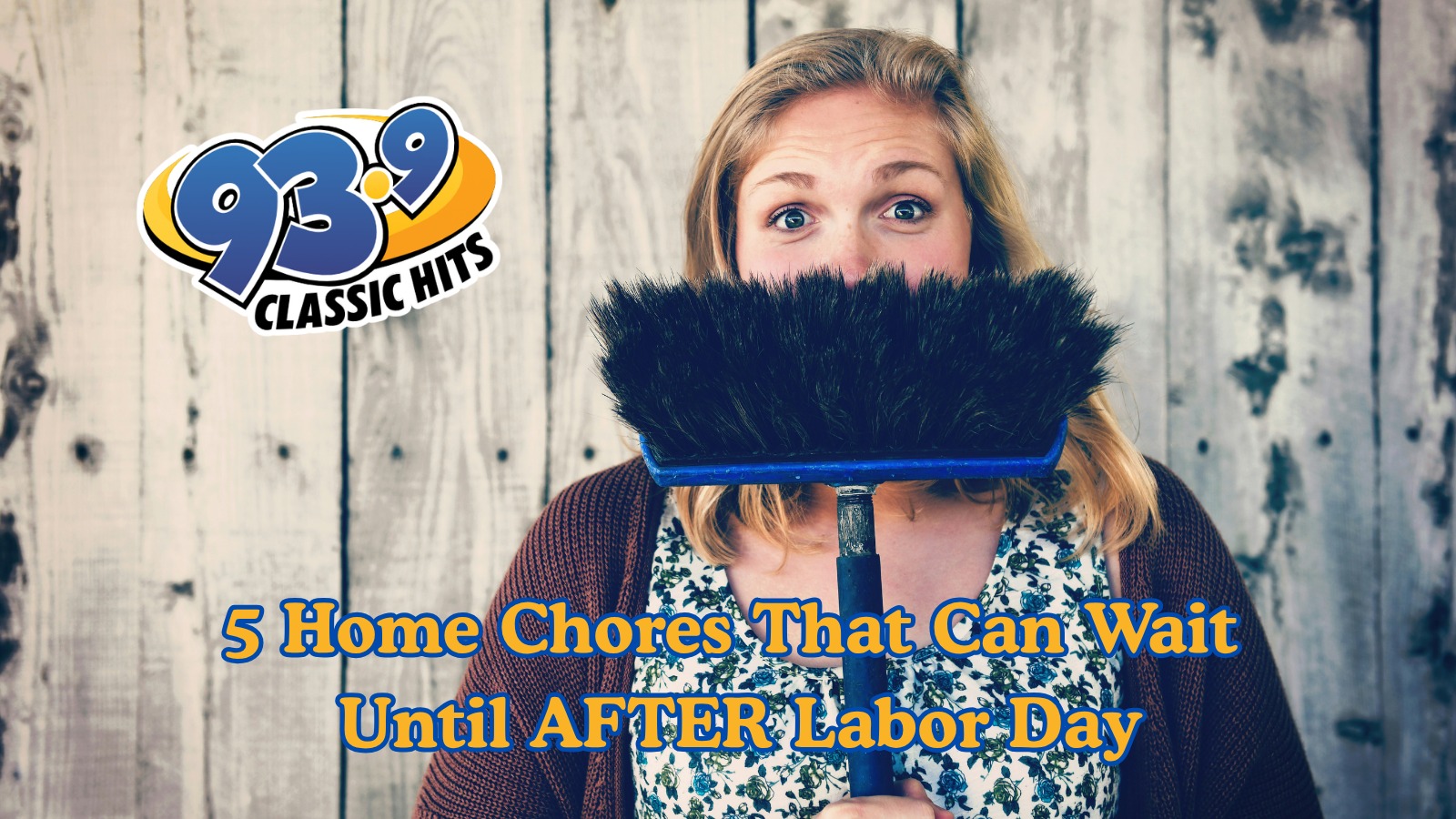 5 Home Chores That Can Wait Until AFTER Labor Day