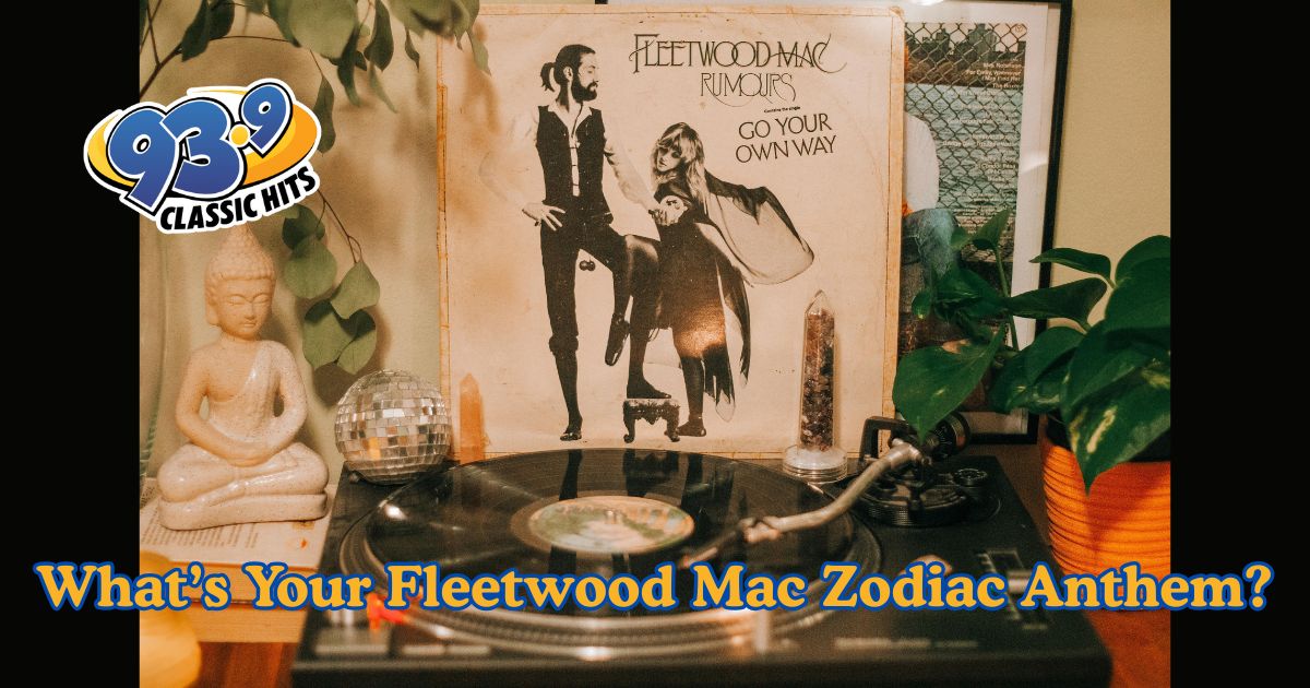 What’s Your Fleetwood Mac Zodiac Anthem?
