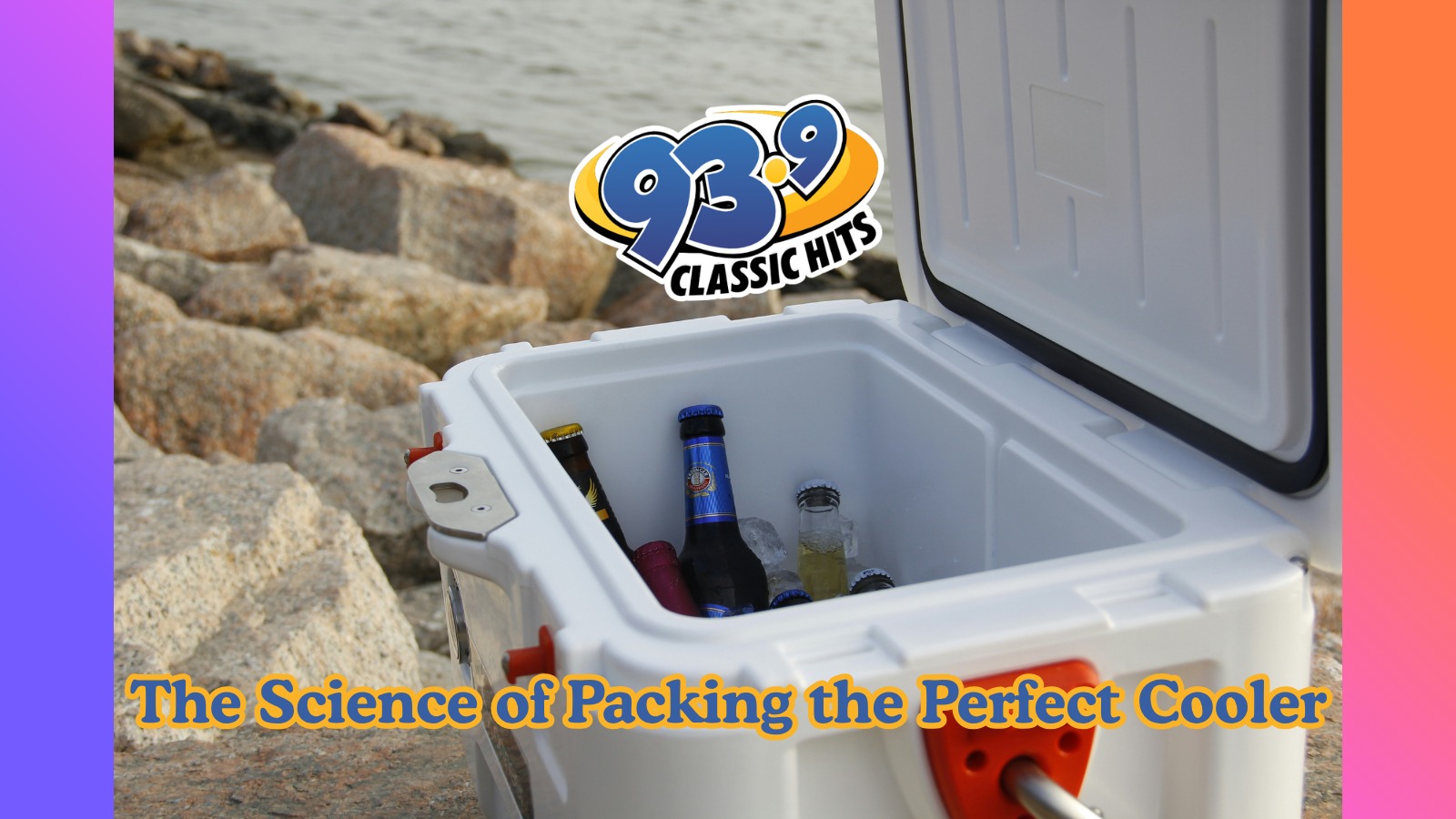 The Science of Packing a Perfect Cooler