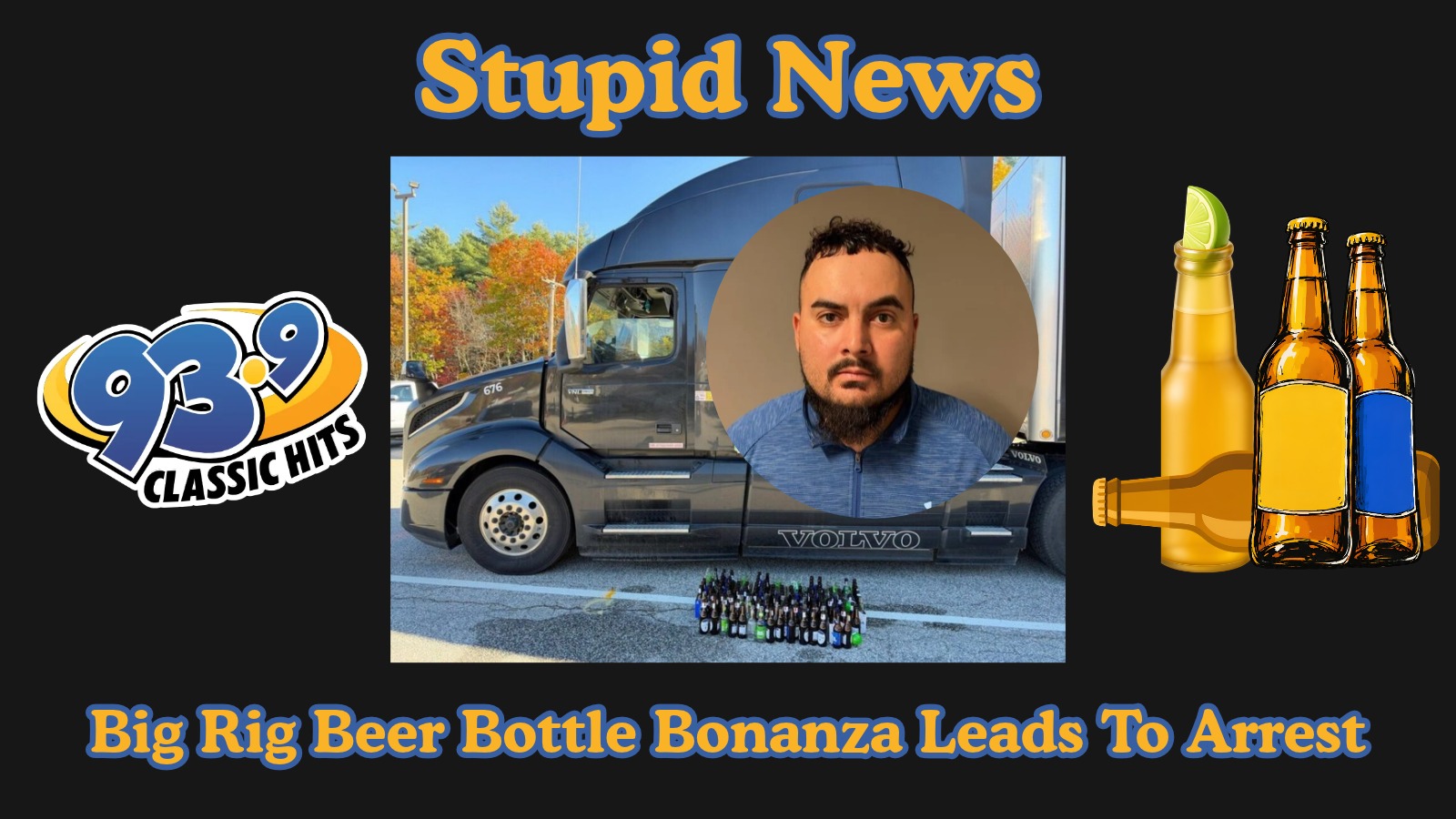 Big Rig Beer Bottle Bonanza Leads to DWI Arrest