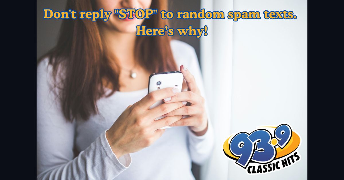 Why You Shouldn’t Reply “STOP” to Spam Texts