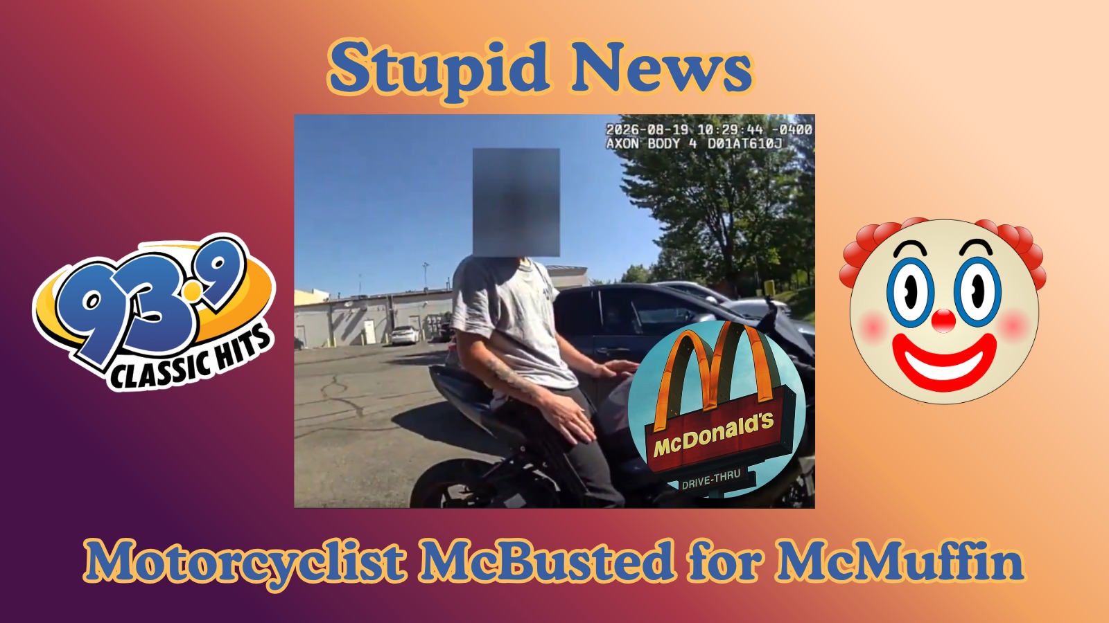 Motorcyclist McBusted for McMuffin