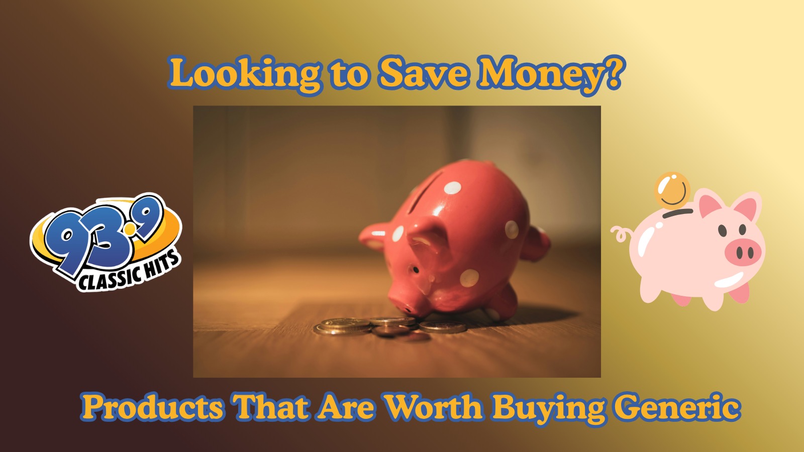 Products That Are Worth Buying Generic