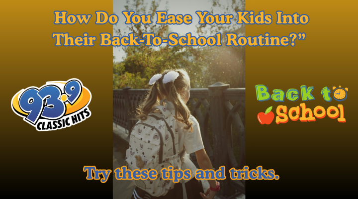 How To Ease Your Kids Into Back-To-School